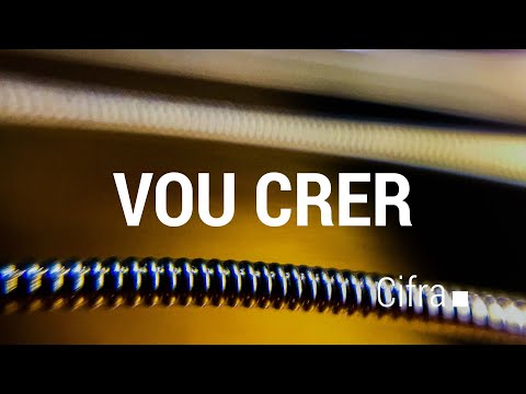 Vou Crer - Eliezer Simões