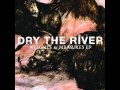 Dry the River - Family 