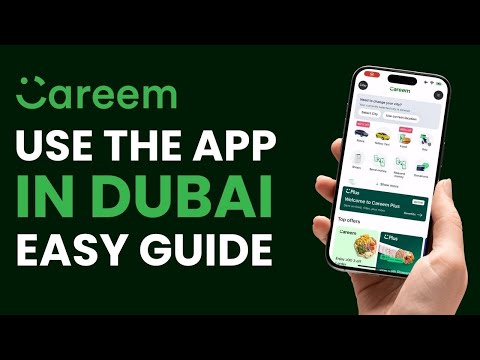 How to Use Careem App in Dubai !