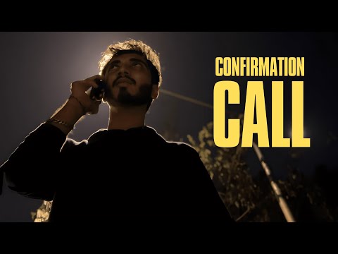 Jeet Pasad Confirmation Call (Short Film)