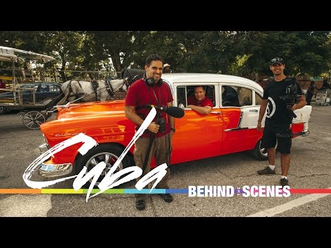 Behind The Scenes - Cuba