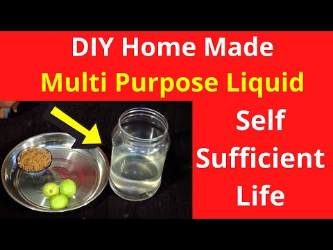 DIY Home Made - Nature Multi Purpose Liquid | Self Sufficient Life