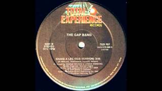 The Gap Band ~ Shake A Leg {Dub Version}