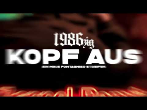 1986zig - Kopf Aus (Zappel Remix)