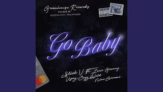 Download lagu Go Baby mp3