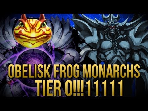 Obelisk Frog Monarchs Tier 0!!!!111 (September 2013 Banlist)