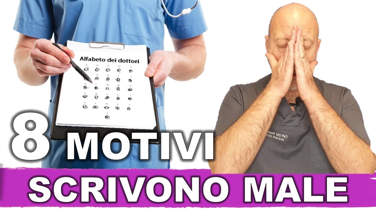 Watch Now 8 motivi per cui i medici scrivono male!!! 8 motivi per cui i medici scrivono male!!!