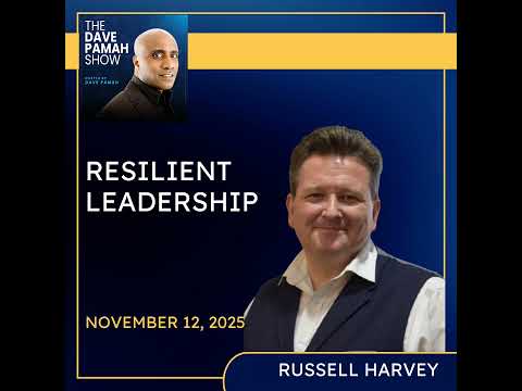 Resilient Leadership: Thriving in Uncertainty with Russell Harvey — video