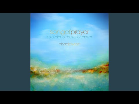 Song of Prayer - Solo Piano Music for Prayer