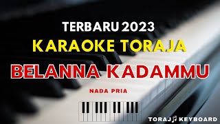 Download lagu Karaoke Lagu Toraja- Belanna Kadammu, Nada Pria, Karaoke Lagu Terbaru Toraja mp3 Download lagu Karaoke Lagu Toraja- Belanna Kadammu, Nada Pria, Karaoke Lagu Terbaru Toraja mp3