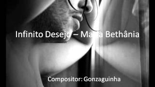 Infinito Desejo -- Maria Bethânia