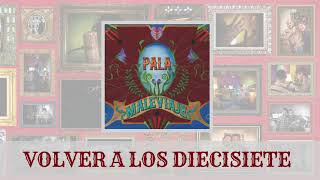 Volver a los Diecisiete Music Video