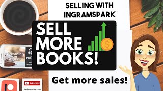 Selling Thousands with IngramSpark