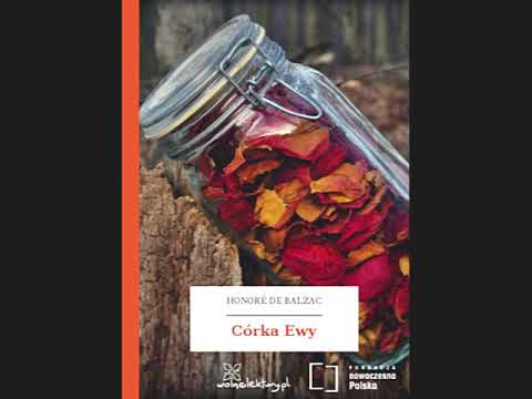 Córka Ewy    Honoré de Balzac Audiobook PL