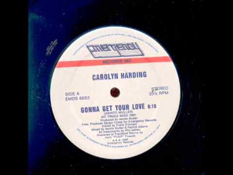 Carolyn Harding - Gonna  get your love