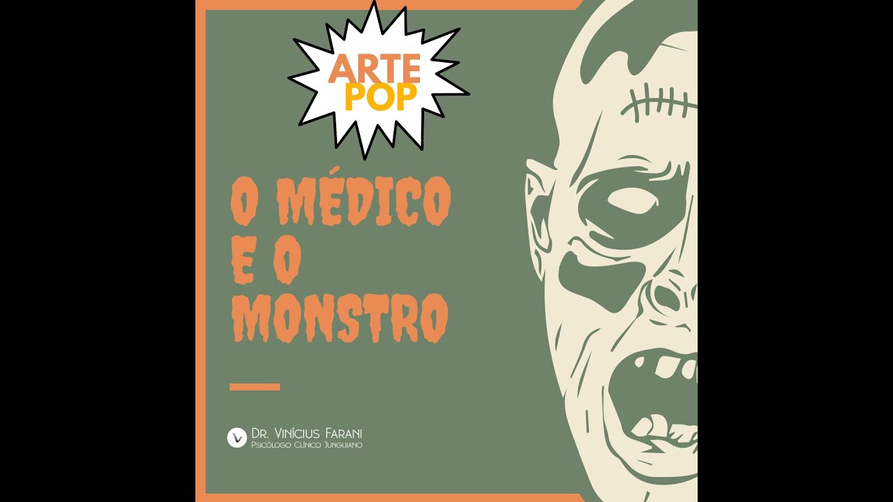 Análise psicológica O Médico e o Monstro