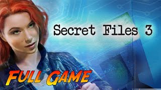 Secret Files 3 | Complete Gameplay Walkthrough - Full Game | No Commentary