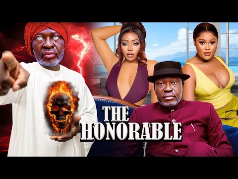 THE HONORABLE - (NEW MOVIE) KANAYO O KANAYO LATEST TRENDING MOVIE 2025