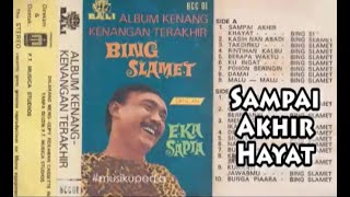 Download lagu (Full Album) Bing Slamet # Sampai Akhir Hayat mp3