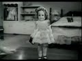 Shirley Temple Doll Commercial 1957