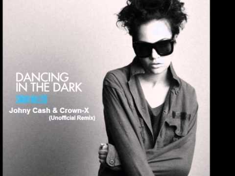 Sarah McLeod - Dancing In The Dark (Johny Cash & Crown-X Unofficial Remix)