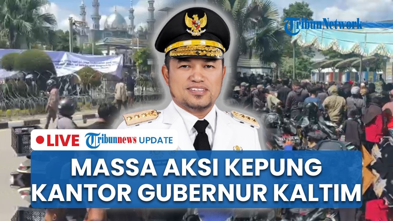 LIVE: Massa Aksi Kepung Kantor DPRD Kaltim Tuntut Evaluasi Kebijakan Gubernur Rudy Mas'ud