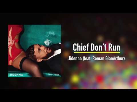 Jidenna (feat. Roman GianArthur) - Chief Don't Run