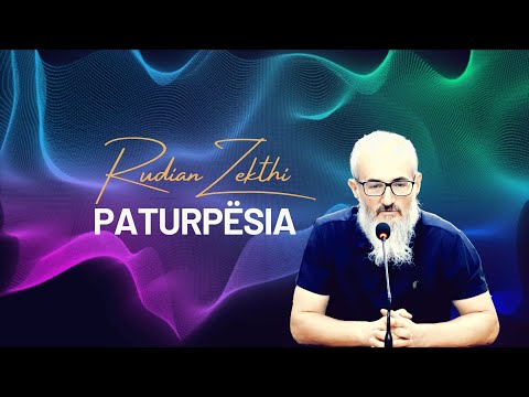 Paturpësia - Rudian Zekthi