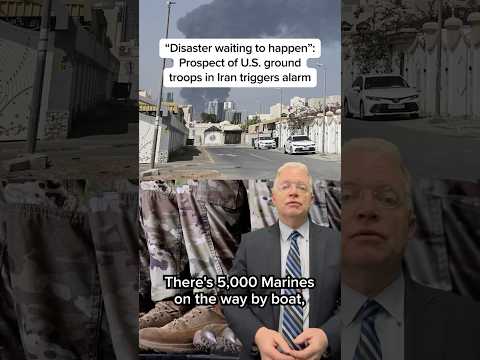 "Disaster waiting to happen": Prospect of U.S. ground troops in Iran triggers alarm