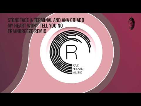 Stoneface & Terminal and Ana Criado - My Heart Won't Tell You No (Frainbreeze Extended Remix)