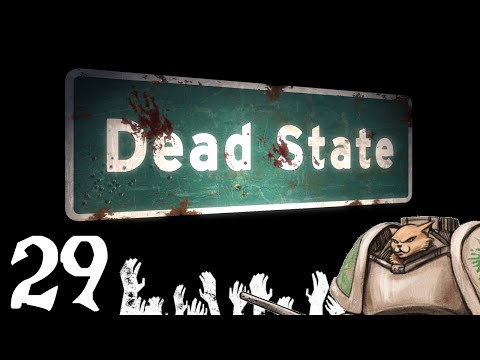 Let's Play Dead State - Episode 29 - Recycling is Good