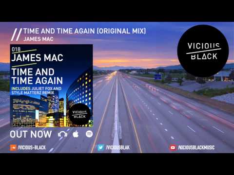 James Mac - Time and Time Again (Original Mix)