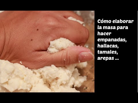 Masa para Arepas y Empanadas: Cómo Prepararla