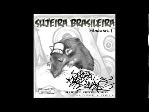 Sujeira Brasileira - Visão (Prod. Rodone)