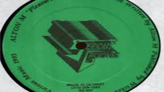 Alton Miller - Pleasure Baby Mix 1