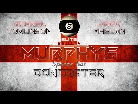 Michael Tomlinson v Jack Whelan - Winners Round 2 - Murphy's English Open - Elite 8 Ball TV