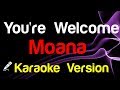 🎤 You're Welcome Karaoke instrumental- King Of Karaoke