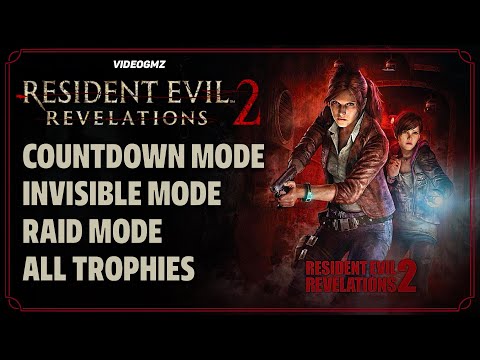 Resident Evil Revelations 2 | Countdown Mode | Invisible Mode | Raid Mode
