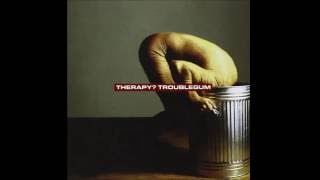 Therapy? - Knives (Studio Version)