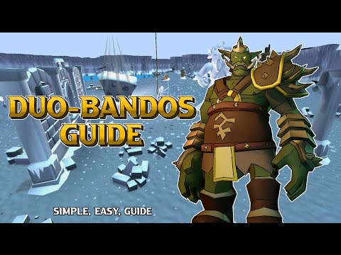 GWD // Duo-Bandos Guide (Simple, Easy, Guide)