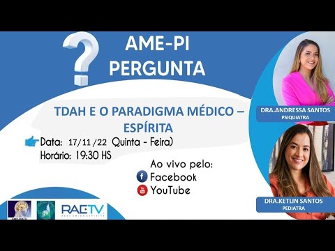 TDAH E A VISÃO MÉDICO-ESPÍRITA .
