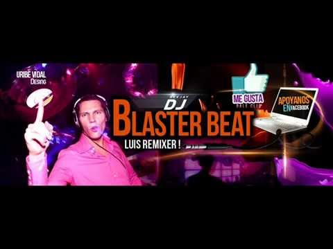 Luis Remixer Mix Electronica 2014