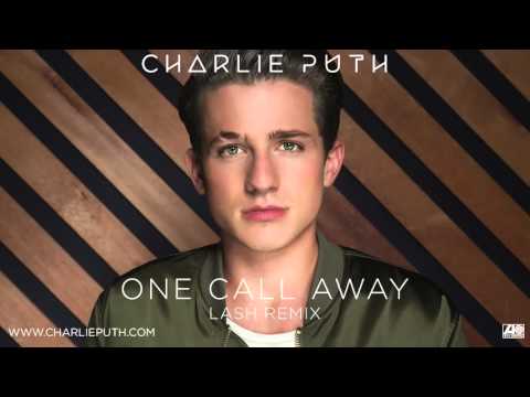 Charlie Puth - One Call Away (Lash Remix)