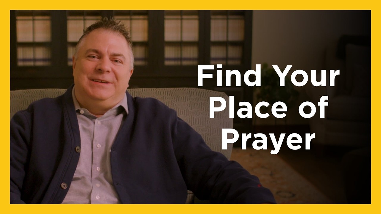Find Your Place of Prayer - Radical and Relevant - Matthew