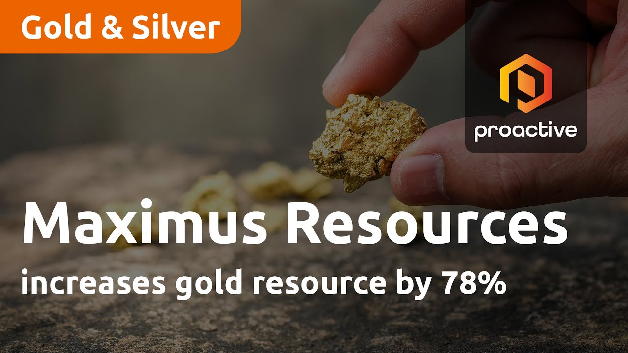 Maximus Resources increases gold resource by 78%