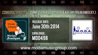 Musique Boutique - Come Closer (Gianni Coletti & KeeJay Freak Remix Extended)