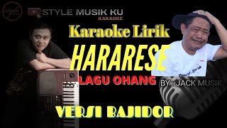 Download lagu KARAOKE LAGU OHANG HARARESE BAJIDOR ll STYLE MUSIK... mp3