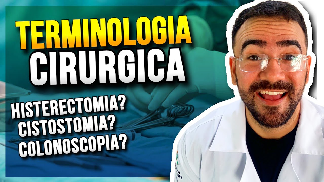 Watch Now TERMINOLOGIA CIRÚRGICA - APRENDA AGORA TERMINOLOGIA CIRÚRGICA - APRENDA AGORA
