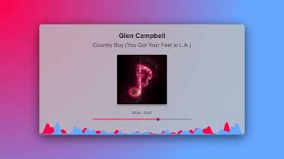 Glen Campbell - Country Boy (You Got Your Feet in L.A.)