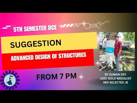 SUGGESTION  OF ADVANCED DESIGN OF STRUCTURES (CEPE506/I) 2025 | WBSCTE | 5TH SEMESTER  2025 / 3RD YR